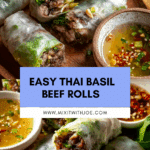 Thai Basil Beef Rolls: An Amazing Ultimate 5-Ingredient Dinner