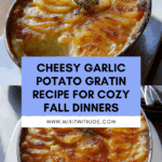 Cheesy Garlic Potatoes Gratin – Easy & Creamy Recipe