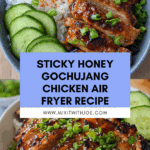Sticky Honey Gochujang Chicken (Air Fried or Baked) Recipe