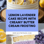 Lemon Lavender Cake Recipe