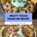 Meaty Texas Trash Dip Recipe