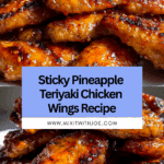 Sticky Pineapple-Teriyaki Chicken Wings in 3 Steps Recipe