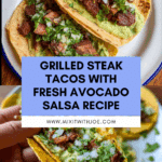 Grilled Steak Tacos with Avocado Salsa Recipe