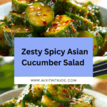 Zesty Quick Spicy Asian Cucumber Salad Recipe Delight Recipe