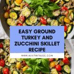 Ground Turkey and Zucchini Skillet Recipe