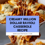 Million Dollar Ravioli Casserole Recipe