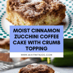 Cinnamon Zucchini Coffee Cake Recipe