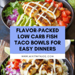 Low Carb Fish Taco Bowls Recipe