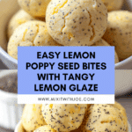 Lemon Poppy Seed Bites: Easy Recipe for Delicious Treats Recipe
