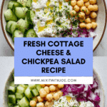 Cottage Cheese and Chickpea Salad Recipe