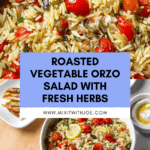 Roasted Vegetable Orzo Recipe