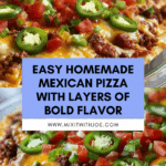 Homemade Mexican Pizza Recipe