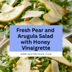 Pear and Arugula Salad with Honey Vinaigrette Recipe