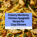 Monterey Chicken Spaghetti Recipe