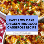 Easy Low Carb Chicken Casserole Recipe